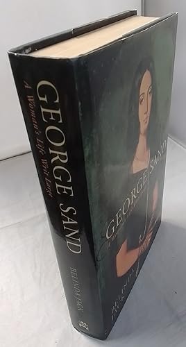 Seller image for George Sand: A Woman's Life Writ Large. for sale by Addyman Books