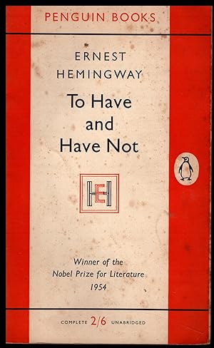Imagen del vendedor de To Have and Not Have by Ernest Hemmingway 1965 Penguin No.1065 a la venta por Artifacts eBookstore