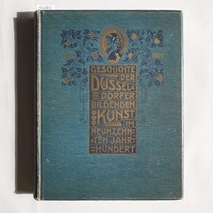 Image du vendeur pour Zur Geschichte der Dsseldorfer Kunst insbesondere im XIX. Jahrhundert mis en vente par Gebrauchtbcherlogistik  H.J. Lauterbach