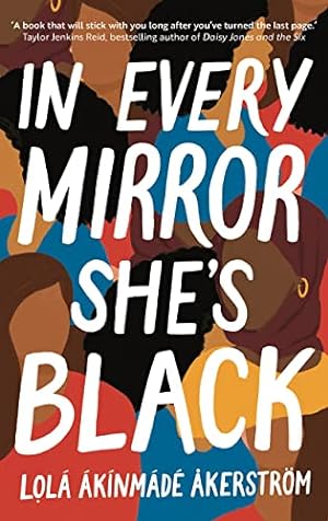 Seller image for In Every Mirror She's Black for sale by WeBuyBooks