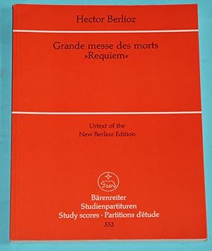Hector Berlioz - Grande messe des morts "Requiem" - Urtext of the New Berlioz Edition - Bärenreit...
