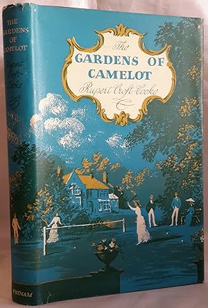 The Gardens of Camelot. FIRST EDITION IN DW.