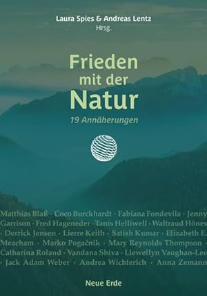 Imagen del vendedor de Frieden mit der Natur : 19 Annherungen a la venta por Smartbuy