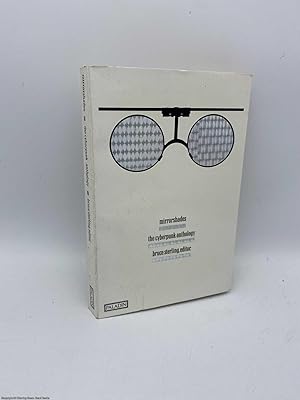 Mirrorshades An Anthology of Cyberpunk