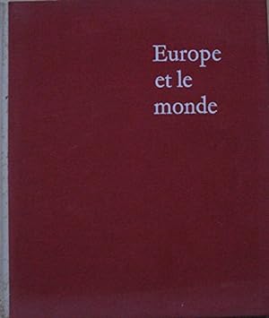 Bild des Verkufers fr Europe et le monde zum Verkauf von Ammareal