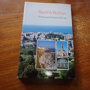 Banff and Buchan: An Illustrated Architectural Guide