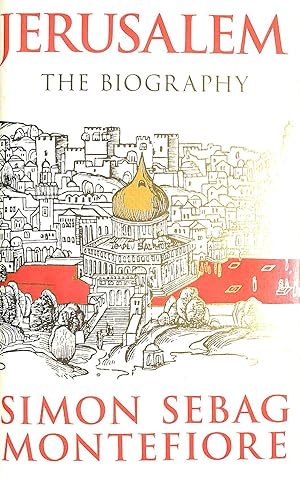 Imagen del vendedor de Jerusalem: The Biography a la venta por M Godding Books Ltd