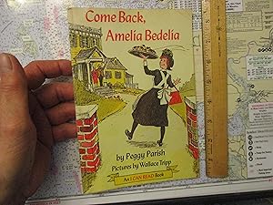 Seller image for COME BACK, AMELIA BEDELIA for sale by Dean's Books
