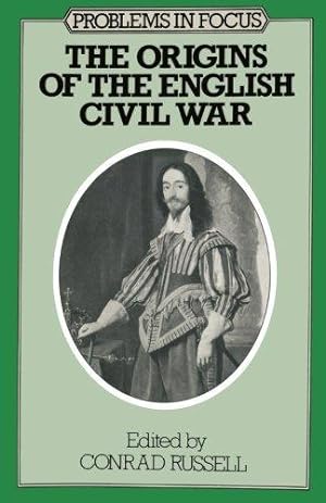 Seller image for The Origins of the English Civil War (Problems in Focus) for sale by WeBuyBooks