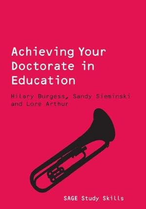 Immagine del venditore per Achieving Your Doctorate in Education (Published in association with The Open University) venduto da WeBuyBooks