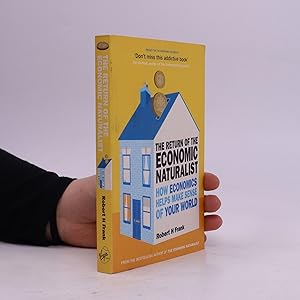 Immagine del venditore per The return of the economic naturalist: how economics helps make sense of your world venduto da Bookbot