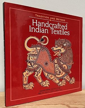 Seller image for Tradition and Beyond: Handcrafted Indian Textiles for sale by Chaparral Books