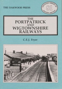 The Portpatrick and Wigtownshire Railways