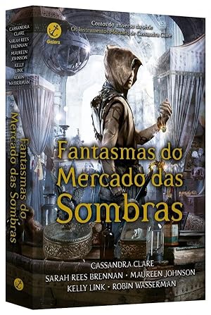 Bild des Verkufers fr Fantasmas do Mercado das Sombras zum Verkauf von Livraria Ing