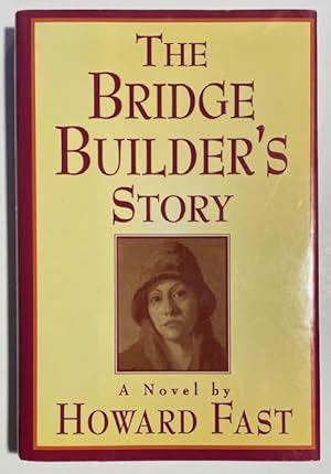 Seller image for The Bridge Builder's Story: A Novel: A Novel for sale by Metakomet Books