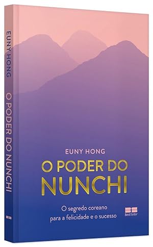 Seller image for O poder do Nunchi - O segredo coreano para a felicidade e o sucesso for sale by Livraria Ing