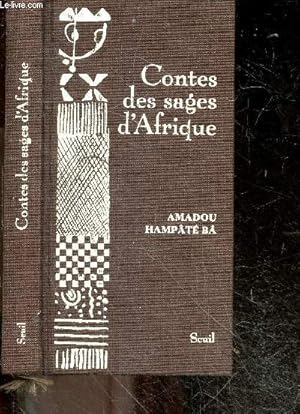Bild des Verkufers fr Contes des sages d'afrique zum Verkauf von Le-Livre