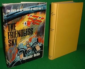 Bild des Verkufers fr THE FRIENDLESS SKY [ Morley War Classics Series ] zum Verkauf von booksonlinebrighton