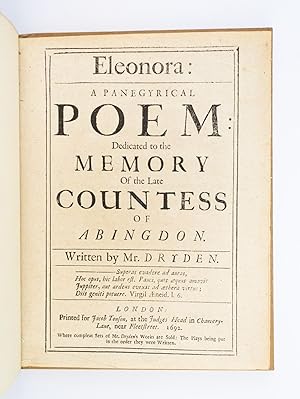 ELEONORA: A PANEGYRICAL POEM DEDICATED TO THE MEMORY OF THE LATE COUNTESS OF ABINGDON