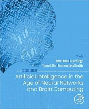 Bild des Verkufers fr Artificial Intelligence in the Age of Neural Networks and Brain Computing zum Verkauf von AHA-BUCH GmbH