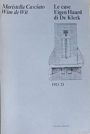 Seller image for Le Case Eigen Haard Di De Klerk 1913/21 for sale by Somerset Books