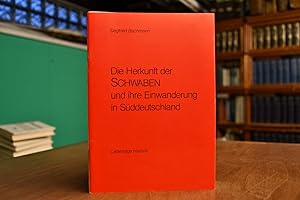 Seller image for Die Herkunft der Schwaben und ihre Einwanderung in Sdwestdeutschland. for sale by Gppinger Antiquariat