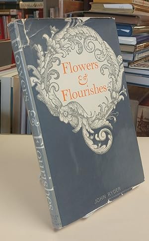 Flowers & Flourishes: Including a newly annotated edition of A Suite of Fleurons