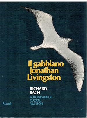 Image du vendeur pour Il gabbiano Jonathan Livingston mis en vente par Books di Andrea Mancini
