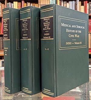 The Medical and Surgical History of the Civil War Index, 3 vol