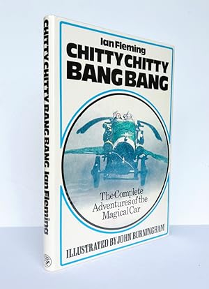 Bild des Verkufers fr Chitty Chitty Bang Bang. The Magical Car. Illustrated by John Burningham zum Verkauf von Adrian Harrington Ltd, PBFA, ABA, ILAB
