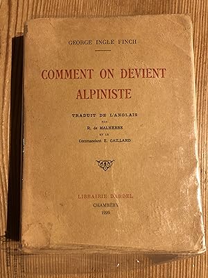 Seller image for Comment on devient alpiniste for sale by Librairie SSAD