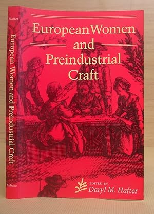 European Women And Preindustrial Craft