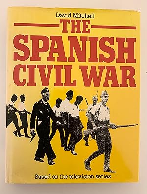 The Spanish Civil War.