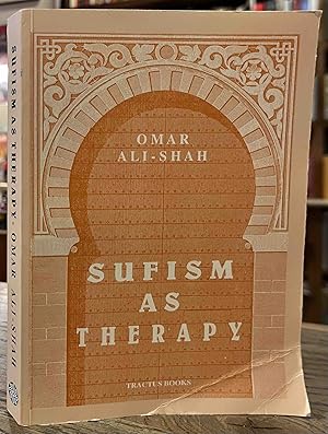 Bild des Verkufers fr Sufism as Therapy zum Verkauf von San Francisco Book Company