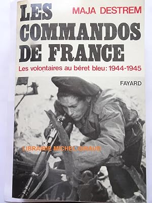 Seller image for Les Hommes de guerre Les commandos de France for sale by Librairie Michel Giraud