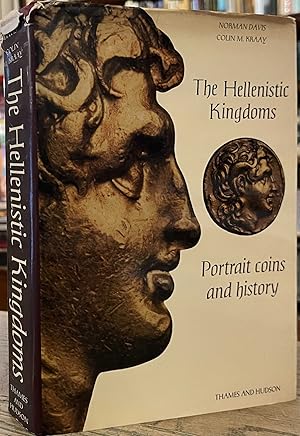 Bild des Verkufers fr The Hellenistic Kingdoms _ Portrait Coins and History zum Verkauf von San Francisco Book Company