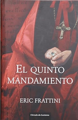 Imagen del vendedor de El quinto mandamiento a la venta por Librera Alonso Quijano