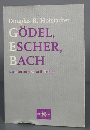 Imagen del vendedor de GDEL, ESCHER, BACH - Un Eterno y Grcil Bucle. Hofstadter a la venta por EL DESVAN ANTIGEDADES