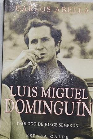 Imagen del vendedor de Luis Miguel Domingun a la venta por Librera Alonso Quijano