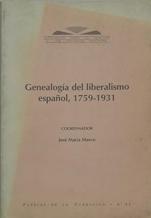 Imagen del vendedor de Genealoga del liberalismo espaol, 1759-1931 a la venta por Librera Alonso Quijano