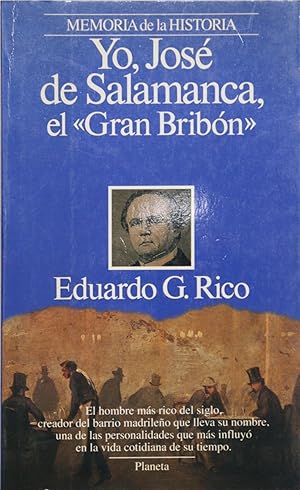 Imagen del vendedor de Yo, Jos de Salamanca, el "Gran bribn" a la venta por Librera Alonso Quijano