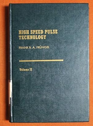 Seller image for High Speed Pulse Technology, Volume II: Optical Pulses Lasers Measuring Techniques for sale by GuthrieBooks