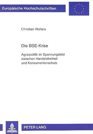 Immagine del venditore per Wolters, C: BSE-Krise venduto da BuchWeltWeit Ludwig Meier e.K.