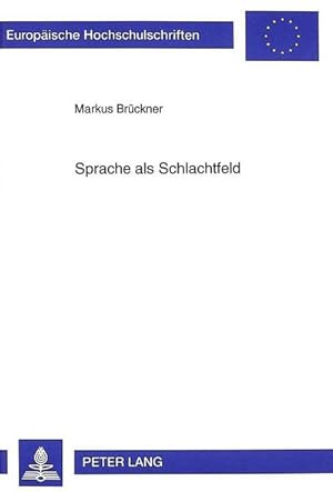 Imagen del vendedor de Sprache als Schlachtfeld a la venta por BuchWeltWeit Ludwig Meier e.K.