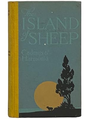 Seller image for The Island of Sheep for sale by Yesterday's Muse, ABAA, ILAB, IOBA