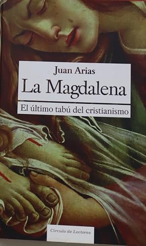 Imagen del vendedor de La Magdalena el ltimo tab del cristianismo a la venta por Librera Alonso Quijano