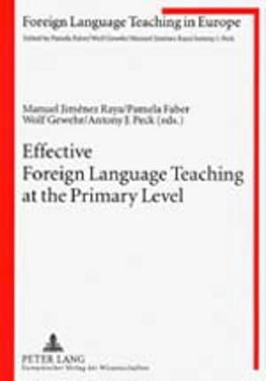 Seller image for Effective Foreign Language Teaching at the Primary Level : Focus on the Teacher for sale by AHA-BUCH GmbH