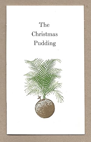 Bild des Verkufers fr The Christmas Pudding [Hand-coloured edition] zum Verkauf von The Bookshop at Beech Cottage