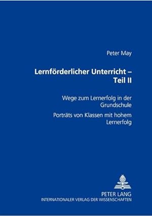Seller image for Lernfrderlicher Unterricht - Teil II for sale by BuchWeltWeit Ludwig Meier e.K.
