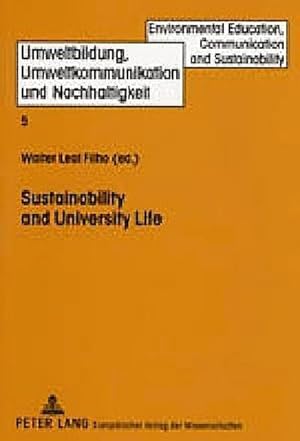 Bild des Verkufers fr Sustainability and University Life : Second, revised edition zum Verkauf von AHA-BUCH GmbH